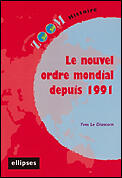 Couverture du livre « Nouvel ordre mondial depuis 1991 (le) » de Le-Diascorn aux éditions Ellipses Marketing