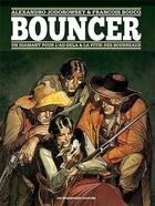 Couverture du livre « Bouncer : Intégrale vol.1 : Tomes 1 et 2 » de Francois Boucq et Alexandro Jodorowsky aux éditions Humanoides Associes