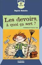 Couverture du livre « Les devoirs, à quoi ça sert? » de Bresdin/Odin aux éditions La Martiniere Jeunesse