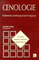 Couverture du livre « Oenologie ; fondements scientifiques et technologiques » de Multon/Flanzy aux éditions Tec Et Doc