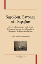 Couverture du livre « Napoléon, Bayonne et l'Espagne » de  aux éditions Honore Champion