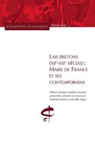 Couverture du livre « Lais bretons (XIIe-XIIIe siècles) : Marie de France et ses contemporains » de  aux éditions Honore Champion
