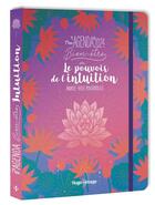 Couverture du livre « Mon agenda bien-etre : le pouvoir de l'intuition » de Poujardieu M-R. aux éditions Hugo Image