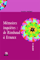 Couverture du livre « M2moires inqui7tes : de Rimbaud à Ernaux » de Yann Frémy aux éditions Academia