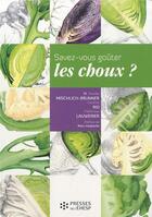 Couverture du livre « Savez-vous goûter... les choux ? » de  aux éditions Ehesp