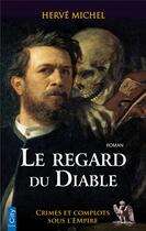 Couverture du livre « Le regard du diable » de Herve Michel aux éditions City