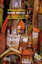 Couverture du livre « Sans repos » de Michele Minelli aux éditions D'en Bas