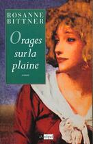 Couverture du livre « Orages Sur La Plaine » de Rosanne Bittner aux éditions Archipel