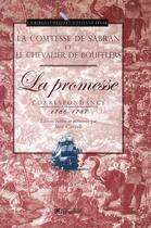 Couverture du livre « La promesse ; correspondance 1786-1787 » de Boufflers aux éditions Tallandier