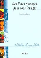 Couverture du livre « 1001 bb 042 - des livres d'images pour tous les ages - vol42 » de Dominique Rateau aux éditions Eres