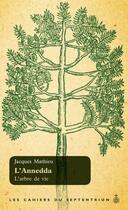 Couverture du livre « L'annedda ; l'arbre de vie » de Jacques Mathieu aux éditions Septentrion