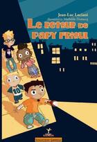 Couverture du livre « Le retour de papy Frioul » de Jean-Luc Luciani aux éditions Rouge Safran