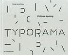 Couverture du livre « Typorama » de Ph. Apeloig aux éditions Les Arts Decoratifs