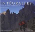 Couverture du livre « Intégralpes ; Ljubbljana-Nice : traversée intégrale des Alpes VTT » de Pascal Gaudin aux éditions Vtopo