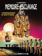 Couverture du livre « Mémoire de l'esclavage t.3 : l'embarquement de Bois d'Ebène » de Serge Diantantu aux éditions Caraibeditions