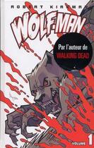 Couverture du livre « Wolf-man t.1 » de Howard et Kirkman aux éditions Merluche Comics