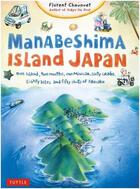 Couverture du livre « Manabeshima island japan » de Florent Chavouet aux éditions Tuttle
