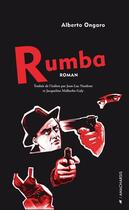 Couverture du livre « Rumba » de Alberto Ongaro aux éditions Editions Anacharsis