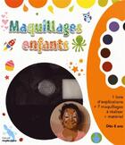Couverture du livre « Mon petit atelier : maquillages enfants » de Meyline aux éditions Marie-claire
