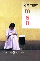 Couverture du livre « Man » de Kim Thuy aux éditions Liana Levi