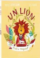 Couverture du livre « Un lion très coquet » de Lili La Baleine et Valerie Weishar Giuliani aux éditions Maison Eliza