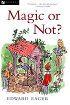 Couverture du livre « Magic or Not? » de Eager Edward aux éditions Houghton Mifflin Harcourt