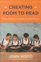 Couverture du livre « Creating room to read » de John Wood aux éditions Viking Adult