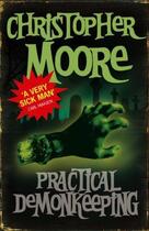 Couverture du livre « PRACTICAL DEMONKEEPING » de Christopher Moore aux éditions Orbit Uk