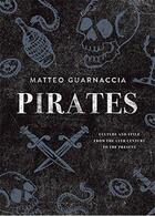 Couverture du livre « Pirates » de Guarnaccia Matteo aux éditions Gingko Press