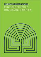 Couverture du livre « Neurotransmissions essays on psychedelics from breaking convention » de Luke/King aux éditions Strange Attract