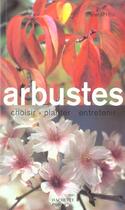 Couverture du livre « Arbustes » de Peter Mchoy aux éditions Hachette Pratique
