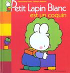 Couverture du livre « Petit Lapin Blanc ; est un coquin » de Marie-France Floury et Fabienne Boisnard aux éditions Gautier Languereau