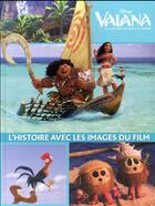 Couverture du livre « Vaiana, la légende du bout du monde » de Disney aux éditions Disney Hachette