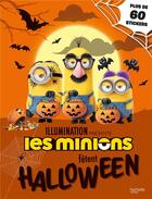 Couverture du livre « Minions - les minions fetent halloween » de  aux éditions Hachette Jeunesse