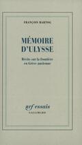 Couverture du livre « Mémoire d'Ulysse ; récits sur la frontière en Grèce ancienne » de François Hartog aux éditions Gallimard