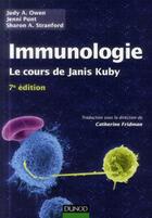 Couverture du livre « Immunologie ; le cours de Janis Kuby (7e édition) » de Judy Owen et Jenni Punt et Sharon A. Stranford aux éditions Dunod