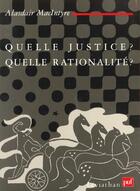 Couverture du livre « Quelle justice quelle rationalite » de Macyntire A aux éditions Puf