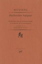 Couverture du livre « Recherches logiques t.2 v.2 » de Edmund Husserl aux éditions Puf