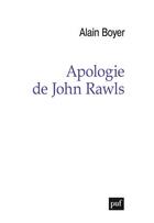 Couverture du livre « Apologie de rawls » de Alain Boyer aux éditions Puf