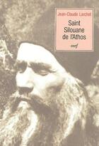 Couverture du livre « Saint Silouane de l'Athos » de Jean-Claude Larchet aux éditions Cerf