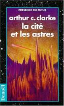 Couverture du livre « La Cité et les Astres » de Arthur C. Clarke aux éditions Denoel