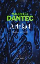 Couverture du livre « Artefact ; machines à écrire 1.0 » de Maurice G. Dantec aux éditions Albin Michel