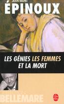 Couverture du livre « Les genies, les femmes et la mort » de Bellemare/Epinoux aux éditions Le Livre De Poche