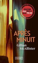 Couverture du livre « Après minuit » de Gillian Mcallister aux éditions Pocket