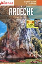 Couverture du livre « GUIDE PETIT FUTE ; CARNETS DE VOYAGE : Ardèche (édition 2021/2022) » de Collectif Petit Fute aux éditions Le Petit Fute