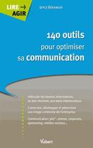 Couverture du livre « 140 outils pour optimiser sa communication » de Joyce Beranger aux éditions Vuibert