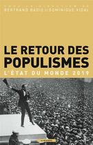 Couverture du livre « Le retour des populismes » de Bertrand Badie et Dominique Vidal aux éditions La Decouverte