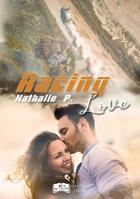 Couverture du livre « Racing love » de Nathalie P. aux éditions Something Else