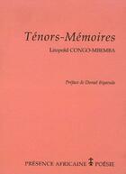 Couverture du livre « Ténors-mémoires » de L. Congo-Mbemba aux éditions Presence Africaine