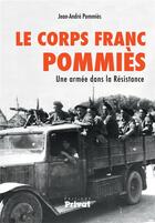 Couverture du livre « Le corps Franc Pommiès » de Jean-Andre Pommies aux éditions Privat